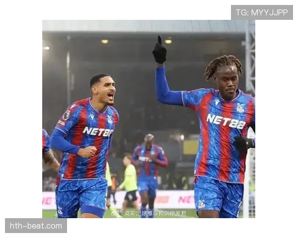 富勒姆提速显韧性，进攻火力全开引关注