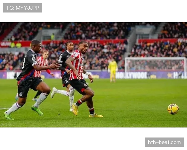 布伦特福德本赛季表现稳健,竞争力持续提升 布伦特福德本赛季表现稳健,竞争力持续提升